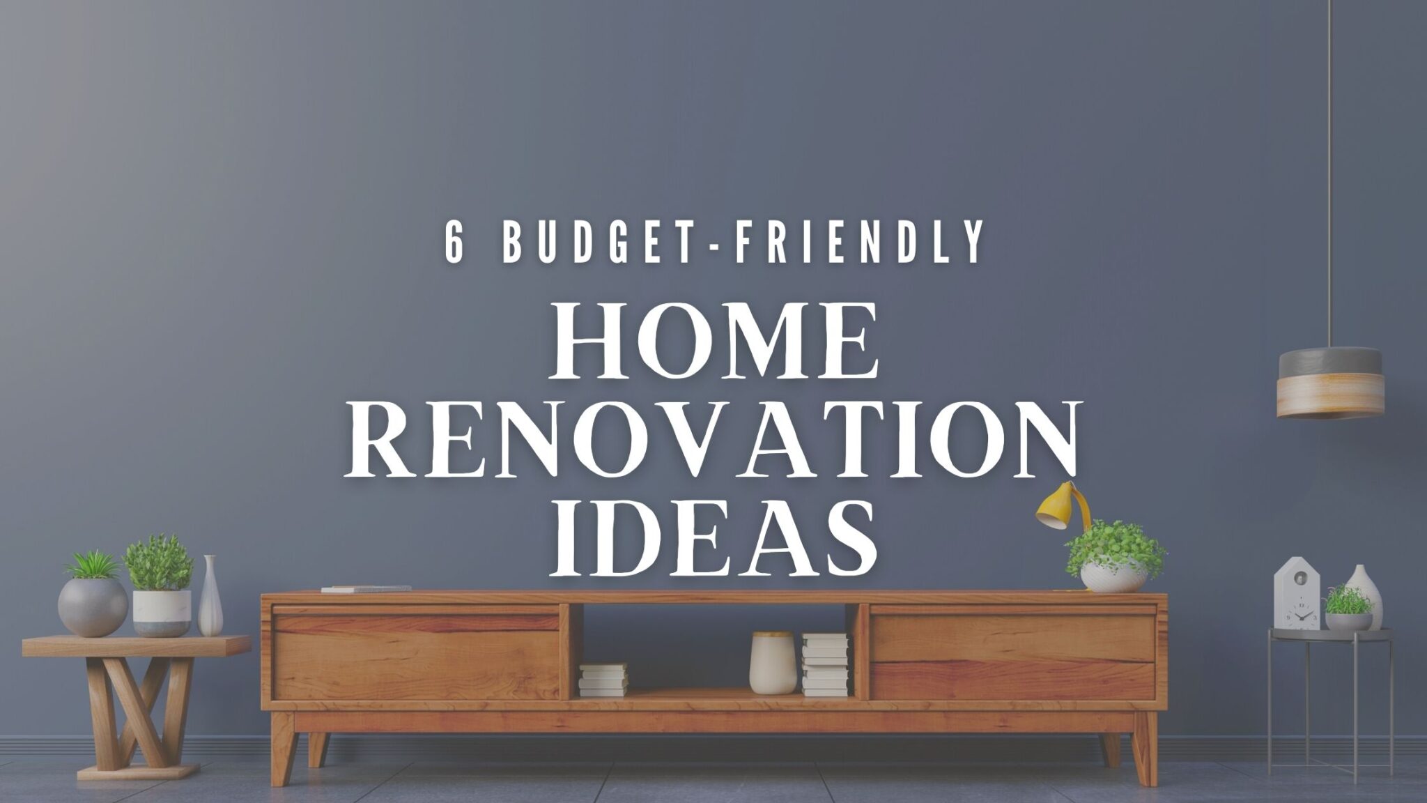 budget-friendly home renovation
