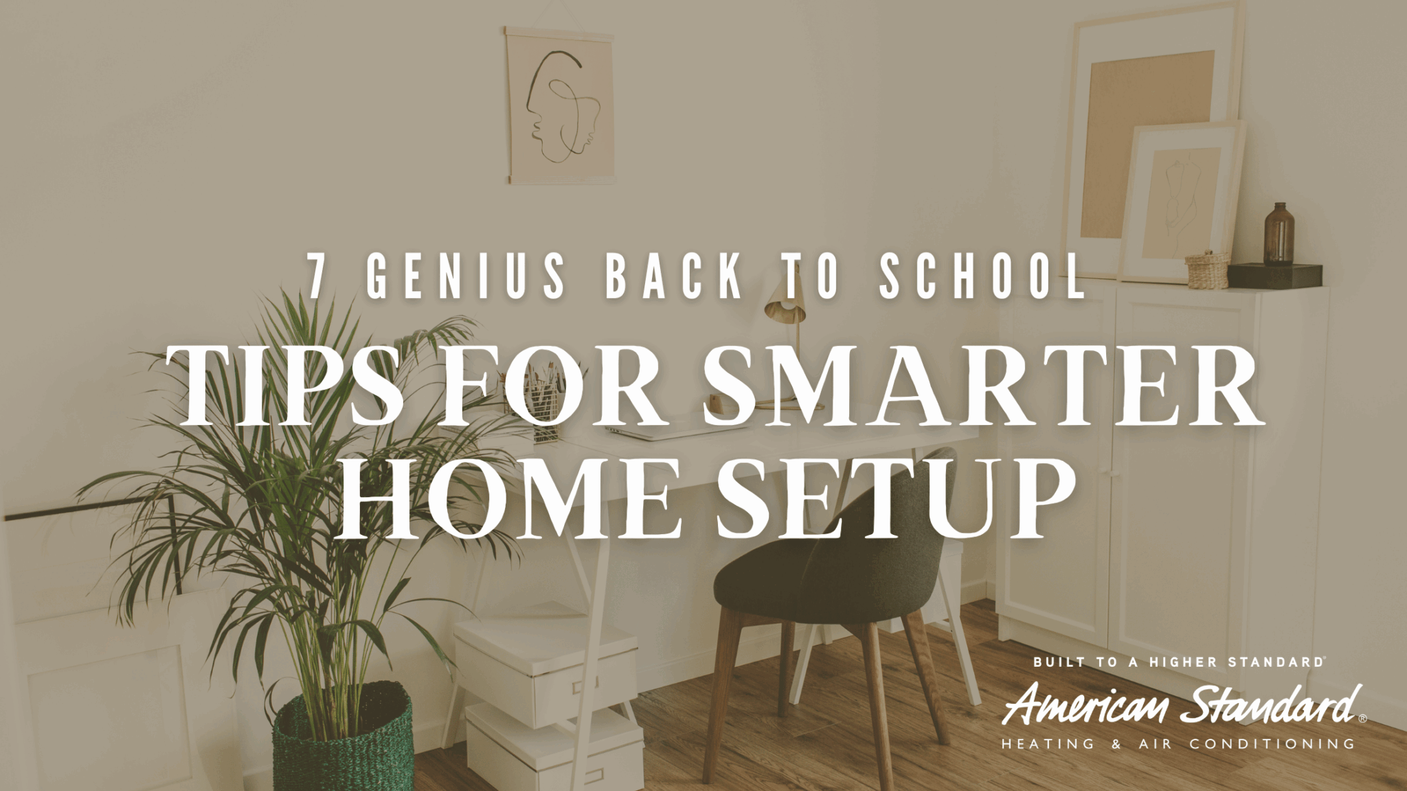 Minimalist home office setup with a desk, chair, plants, and decor — promoting back to school organization and smarter home setup tips.
