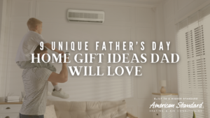 9 Unique Father’s Day Home Gift Ideas Dad Will Love