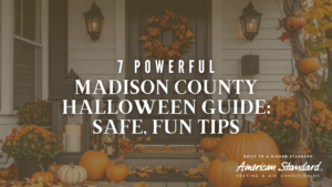 7 Powerful Madison County Halloween Guide: Safe, Fun Tips