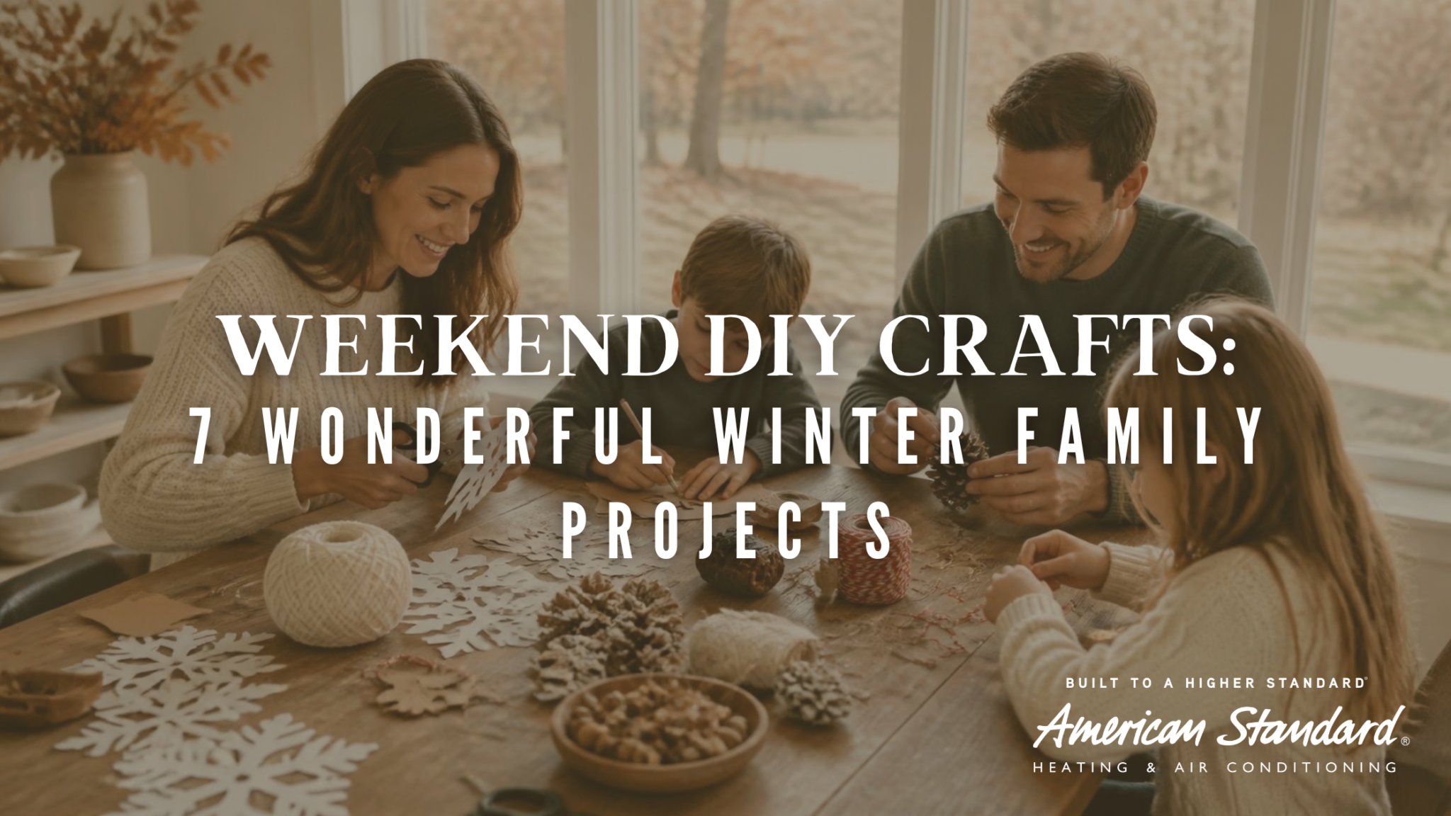 Weekend DIY Crafts: 7 Wonderful Winter Family Projects