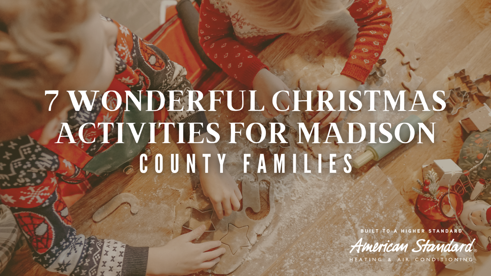 7 Wonderful Christmas Activities for Madison County Families